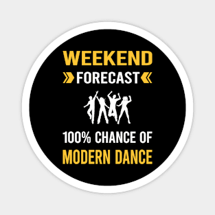 Weekend Forecast Modern Dance Dancing Dancer Magnet